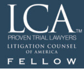 LCA | Proven Trial Lawyers | Litigation Counsel of America Fellow